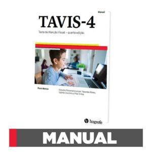 TAVIS-4  - Teste de Atenção Visual (4ª Edição) - Manual Técnico