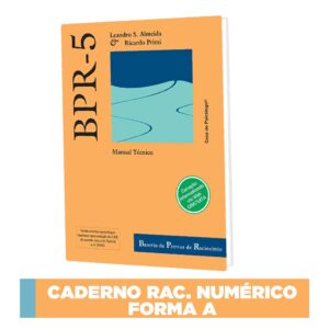 BPR-5 - Bateria de Prova de Raciocínio - Caderno raciocínio numérico FORMA A