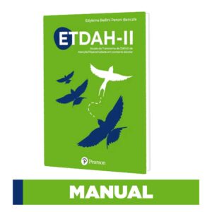 ETDAH-II – Escala de Deficit de Atenção/Hiperatividade em contexto escolar – Versão Para Professores - Manual