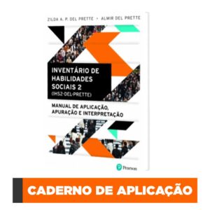 IHS II - Inventário de Habilidades Sociais 2 - Caderno de aplicação