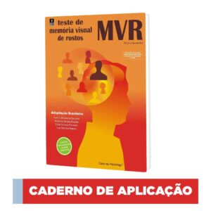 MVR - Memoria Visual de Rostos - Caderno de aplicação