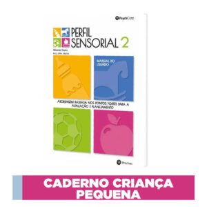 Perfil Sensorial 2 - Caderno Criança Pequena