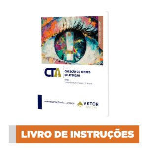 CTA - Coleção de Testes de Atenção - Manual 2ª Edição