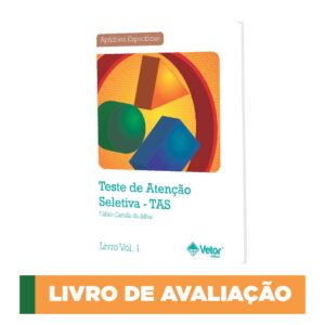 TAS - Teste de Atenção Seletiva - Bloco de aplicação