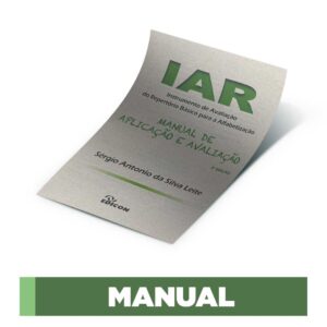 IAR - Instrumento de Avaliação do Repertório Básico para Alfabetização - Manual