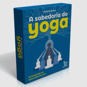 A Sabedoria do Yoga