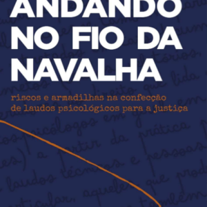 Andando No Fio Da Navalha