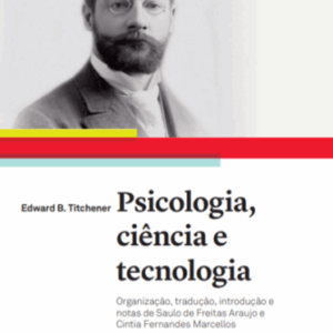 Psicologia, ciência e tecnologia