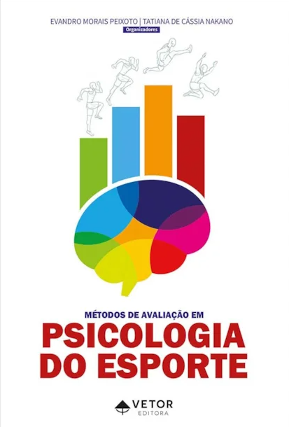 Métodos de Avaliação Em Psicologia do Esporte