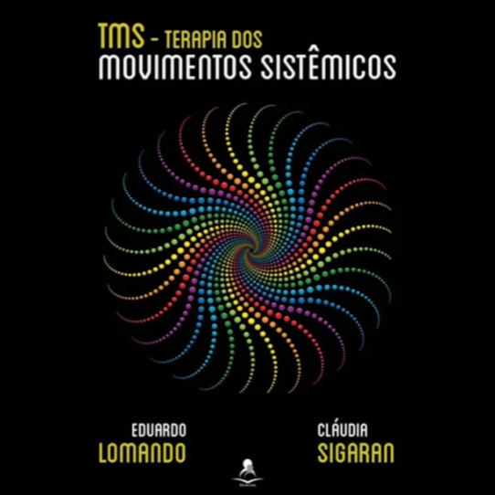 TMS - Terapia dos Movimentos Sistêmicos
