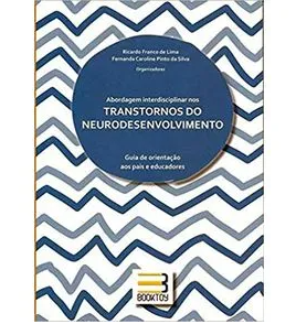 Abordagem Interdisciplinar nos Transtornos do Neurodesenvolvimento