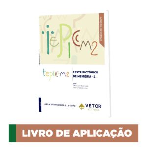 TEPIC-M-2 - Teste Pictórico de Memória - Bloco de aplicação