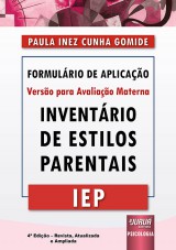 IEP - Inventário de Estilos Parentais - Formulário de Aplicação - Versão para Avaliação Materna