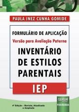 IEP - Inventário de Estilos Parentais - Formulário de Aplicação - Versão para Avaliação Paterna