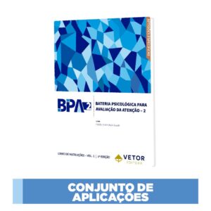 BPA-2 - Bateria Psicológica Para Avaliação de Atenção - 2 - Livros de Aplicação (AA, AC e AD)