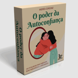 O Poder da Autoconfiança
