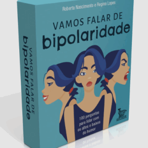 Vamos Falar de Bipolaridade