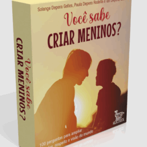 Você Sabe Criar Meninos