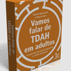 Vamos Falar de TDAH em Adultos