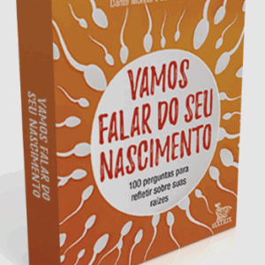 Vamos Falar do Seu Nascimento