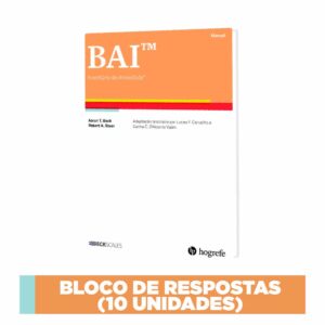 Escalas Beck - BAI - Inventário de Ansiedade de Beck  - Folhas de Resposta (10 unidades)