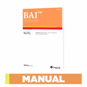Escalas Beck - BAI - Inventário de Ansiedade de Beck  - Manual