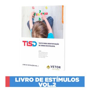 TISD - Teste para Identificação de Sinais de Dislexia -  Livro de Estímulos VOL.2