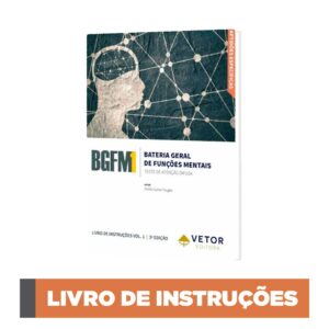 BGFM 1 - Teste de Atenção Difusa - Manual 3ª Edição