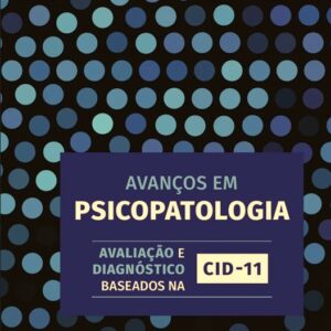 Avanços em Psicopatologia
