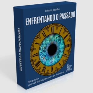 Enfrentando o Passado