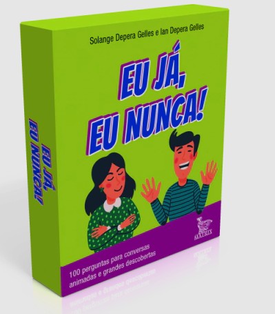 eu ja, eu nunca