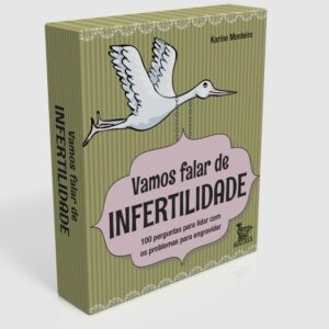 Vamos Falar de Infertilidade
