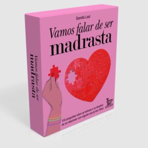 Vamos Falar de Ser Madrasta