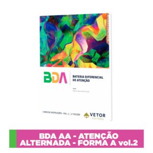 BDA - Bateria Diferencial de Atenção - Atenção Alternada - Forma A - VOL.2