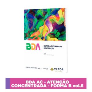 BDA - Bateria Diferencial de Atenção - Atenção Concentrada - Forma B - VOL.6