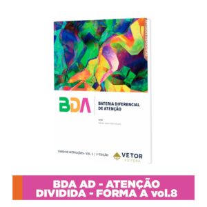 BDA - Bateria Diferencial de Atenção - Atenção Difusa/Dividida - Forma A - VOL.8