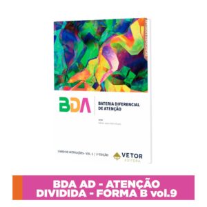 BDA - Bateria Diferencial de Atenção - Atenção Difusa/Dividida - Forma B - VOL.9