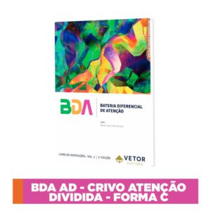 BDA - Bateria Diferencial de Atenção - Crivo Atenção Difusa/Dividida - Forma C