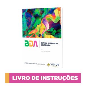 BDA - Bateria Diferencial de Atenção - Livro de Instruções VOL.1