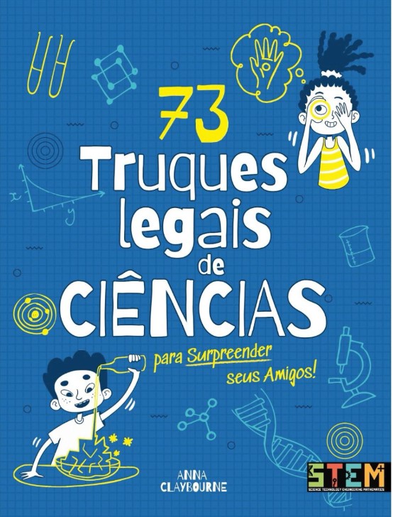 Ciência - 73 truques legais de ciências para surpreender seus amigos