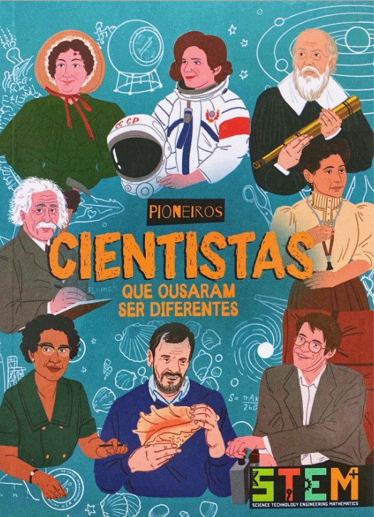 Cientistas que ousaram ser diferentes - Pioneiros