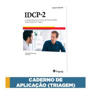 IDCP-2 - Inventário Dimensional Clínico de Personalidade Versão Completa e Triagem - Folha de resposta (Versão Triagem)