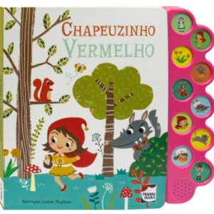 Encantos Sonoros: Chapeuzinho Vermelho