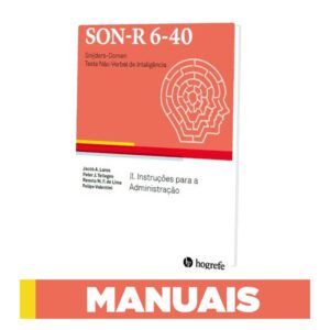 SON-R 6-40 - Teste não-verbal de inteligência - Manuais (Manual Aplicação, Relatório Científico e Livro de Normas)