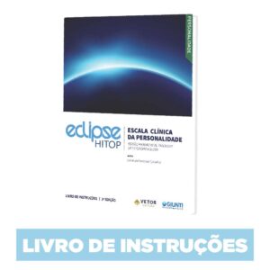 ECLIPse – Escala Clínica da Personalidade - Manual