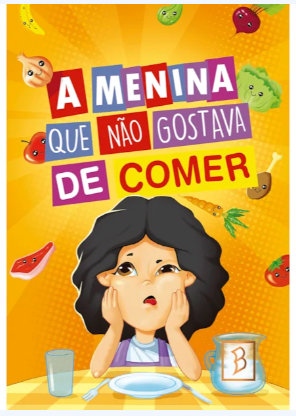 A menina que não gostava de comer