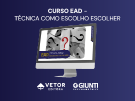 Como Escolho Escolher - Curso 100% EAD (Vetor Editora)