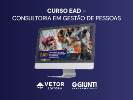 Consultoria em gestão de pessoas: contribuições da psicologia organizacional - Curso 100% EAD (Vetor Editora)