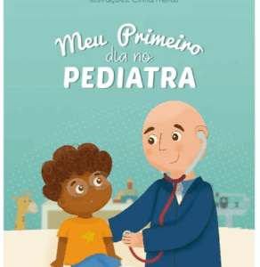 Meu Primeiro dia no Pediatra
