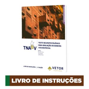 TNABV - Teste Neuropsicológico para Avaliação do Binding Visuoespacial - Manual